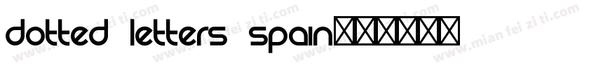 Dotted Letters Spain字体转换